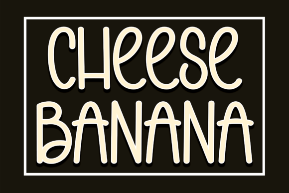 Cheese Banana Font for Campaign Creatives