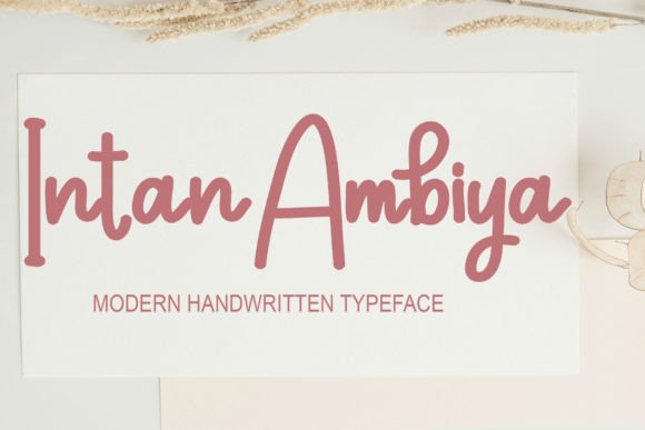Intan Ambiya: A Handwritten Font for Craft Projects