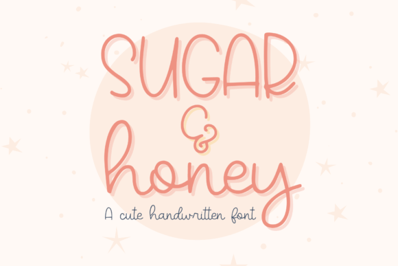 Sugar and Honey Font for Campaign Creatives